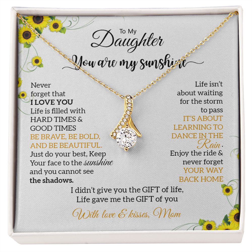 My Daughter | You are my sunshine - Alluring Beauty necklace