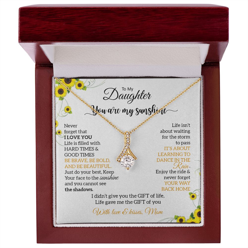 My Daughter | You are my sunshine - Alluring Beauty necklace