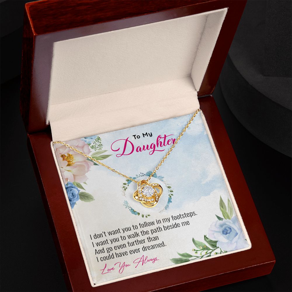 My Daughter | Follow your heart - Love Knot Necklace