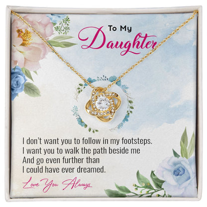 My Daughter | Follow your heart - Love Knot Necklace